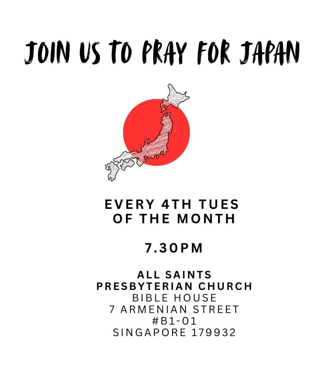 Jon us to pray for Japan Every 4th Tuesday of month